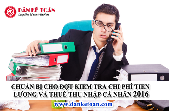 chuan-bi-cho-dot-kiem-tra-chi-phi-luong-va-thue-tncn.jpg