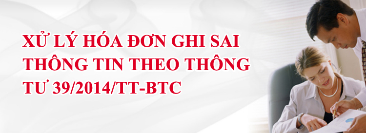 xu ly sai sot ve hoa don theo tt 39 2014 tt btc.jpg