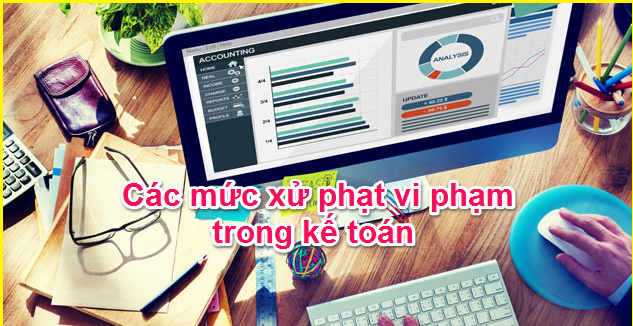 Các-mức-xử-phạt-vi-phạm-trong-kế-toán.png