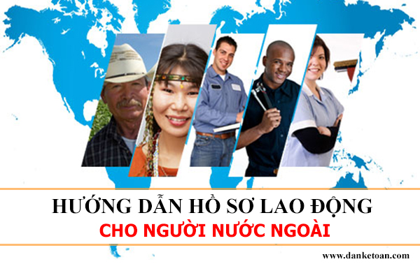 huong-dan-ho-so-lao-dong-nguoi-nuoc-ngoai.jpg