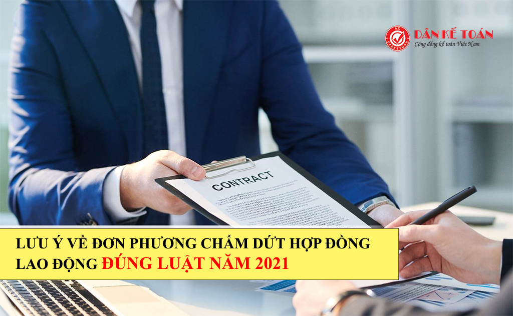 luu-y-ve-don-phuong-cham-dut-hdld-2021.jpg